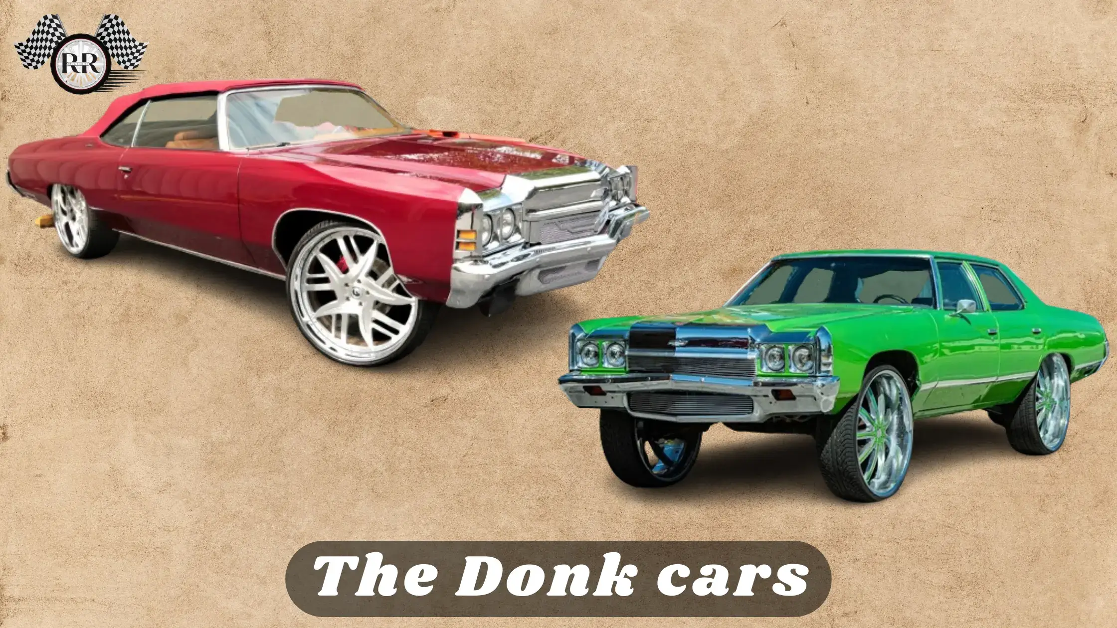 The Donk cars