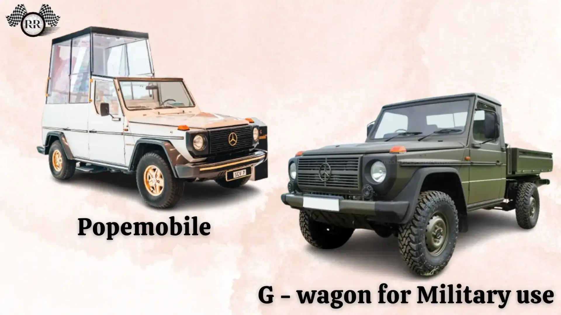 Popemobile & G - wagon for Military use